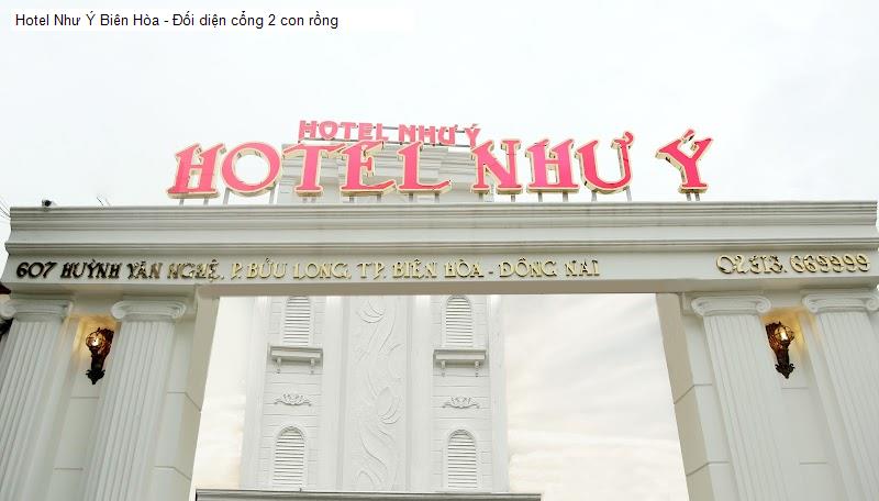 Cảnh quan Hotel Như Ý Biên Hòa - Đối diện cổng 2 con rồng