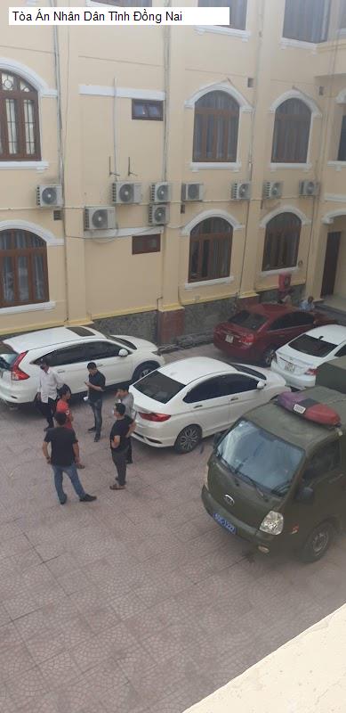 Tòa Án Nhân Dân Tỉnh Đồng Nai