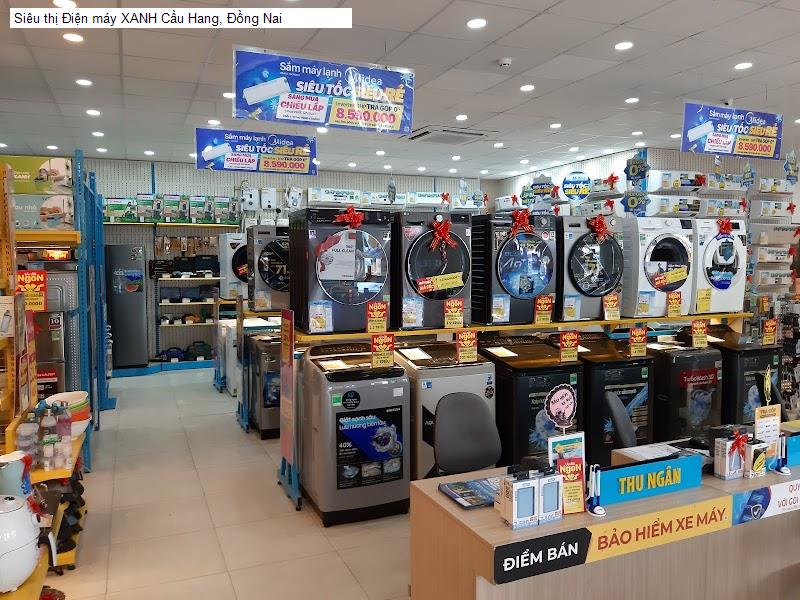 Siêu thị Điện máy XANH Cầu Hang, Đồng Nai