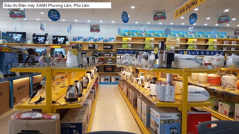 Siêu thị Điện máy XANH Phương Lâm, Phú Lâm