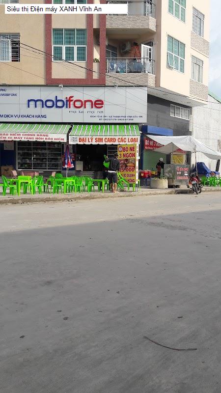 Siêu thị Điện máy XANH Vĩnh An