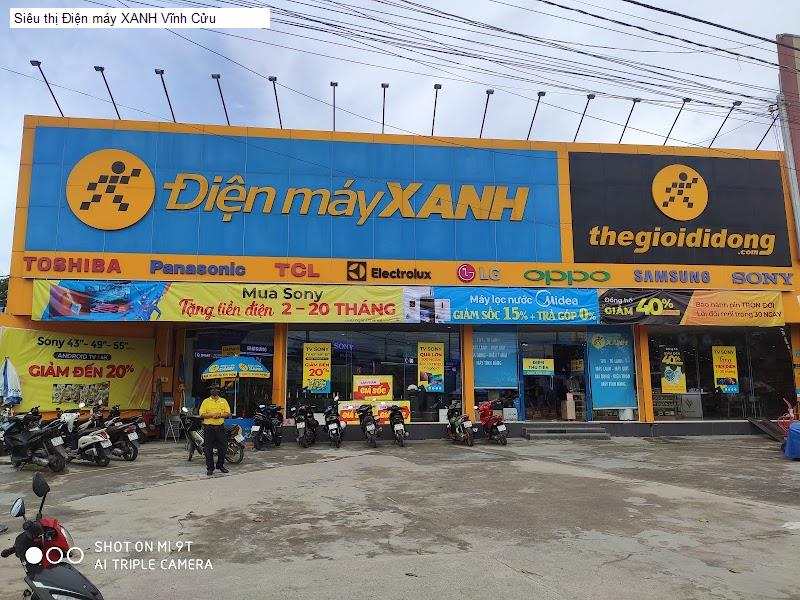 Siêu thị Điện máy XANH Vĩnh Cửu