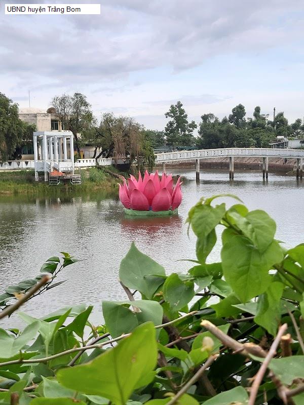 UBND huyện Trảng Bom
