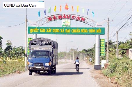 UBND xã Bàu Cạn