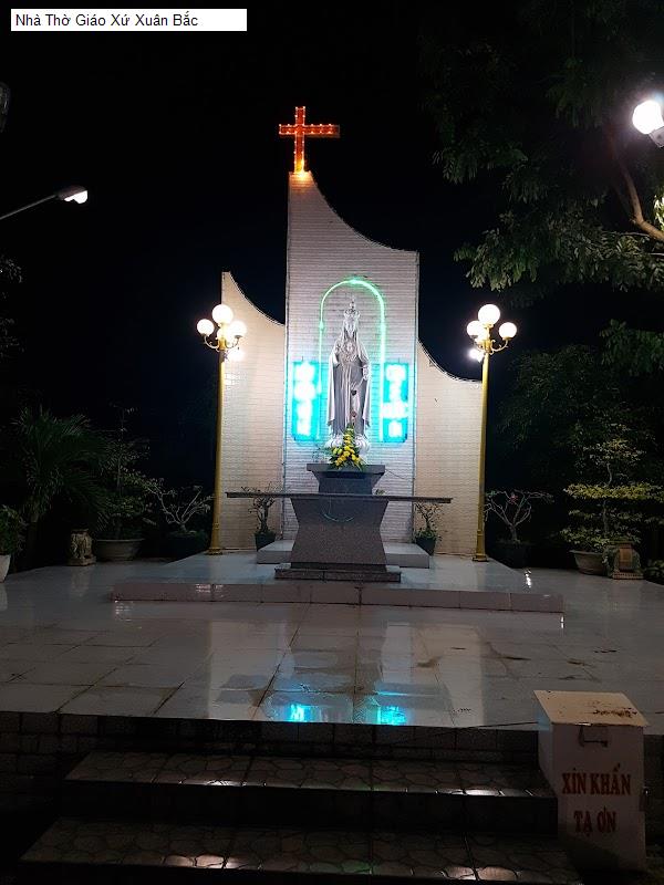 Nhà Thờ Giáo Xứ Xuân Bắc