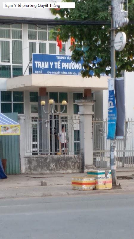 Trạm Y tế phường Quyết Thắng