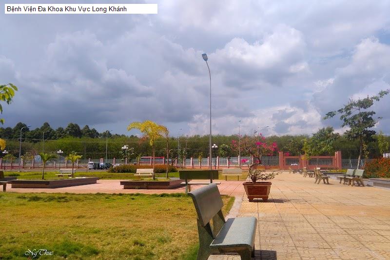 Bệnh Viện Đa Khoa Khu Vực Long Khánh
