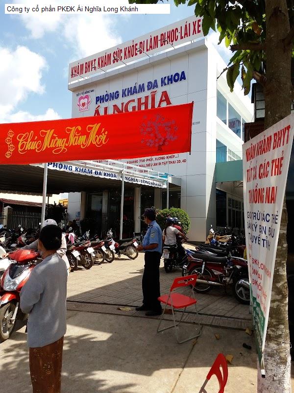 Công ty cổ phần PKĐK Ái Nghĩa Long Khánh