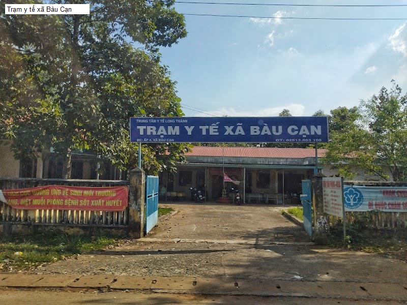 Trạm y tế xã Bàu Cạn