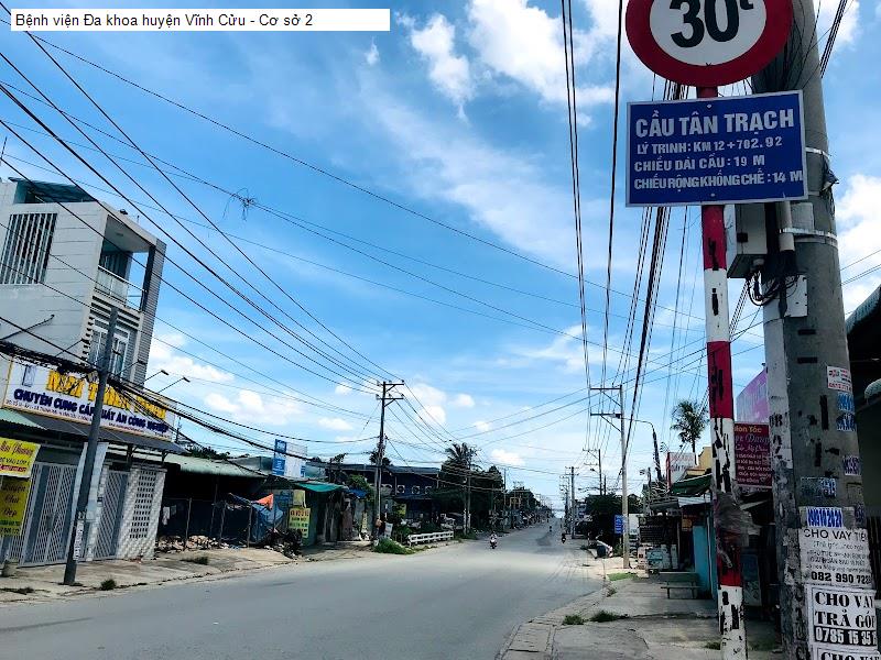 Bệnh viện Đa khoa huyện Vĩnh Cửu - Cơ sở 2