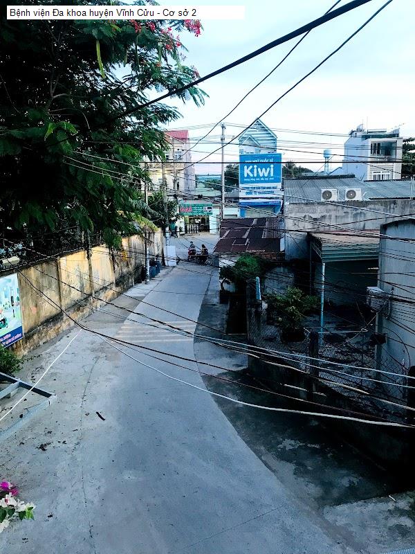 Bệnh viện Đa khoa huyện Vĩnh Cửu - Cơ sở 2