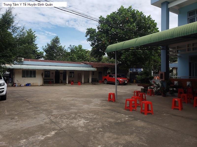 Trung Tâm Y Tế Huyện Định Quán