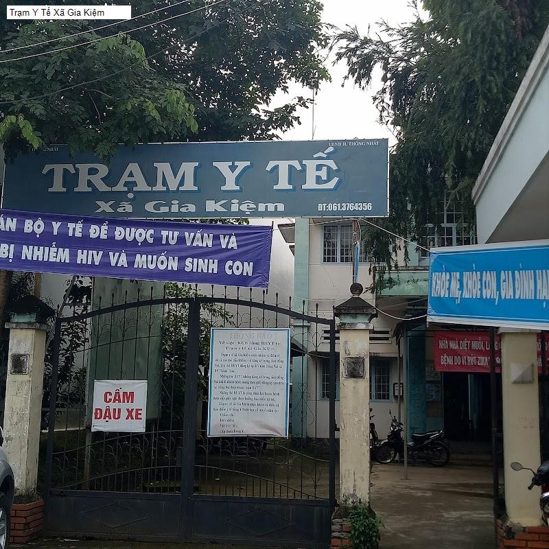 Trạm Y Tế Xã Gia Kiệm
