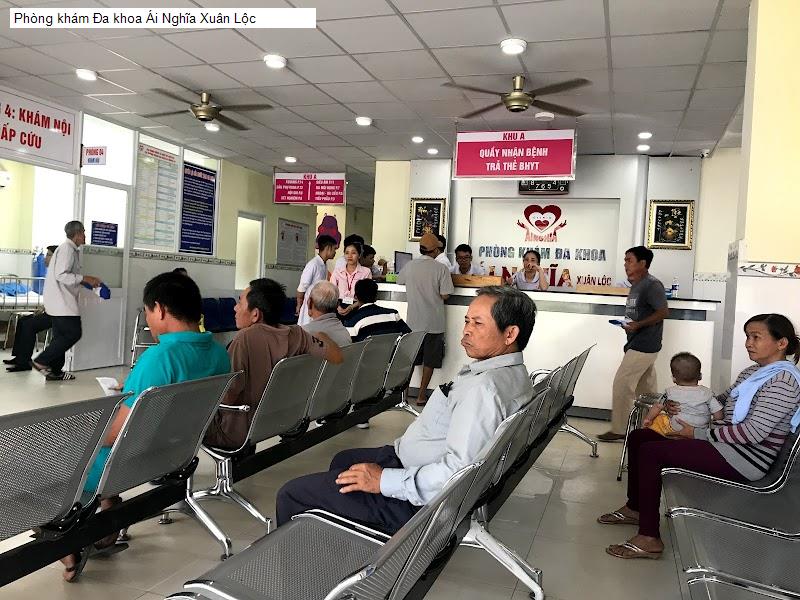 Phòng khám Đa khoa Ái Nghĩa Xuân Lộc