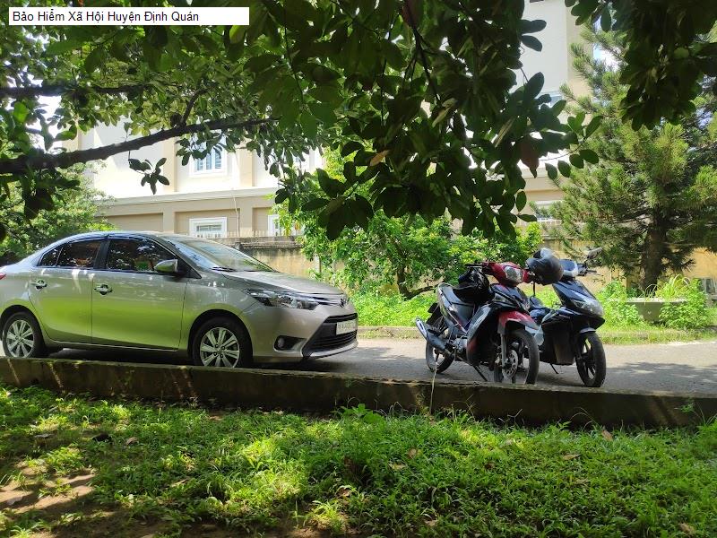 Bảo Hiểm Xã Hội Huyện Định Quán