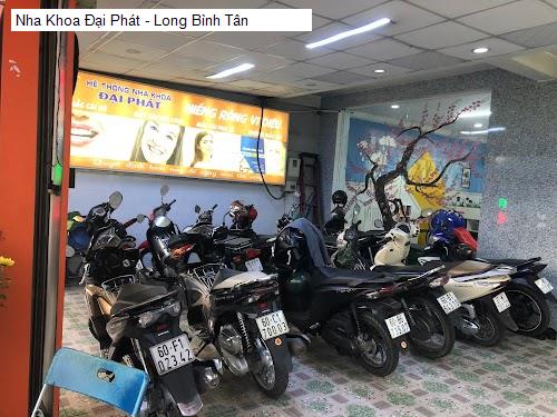 Nha Khoa Đại Phát - Long Bình Tân