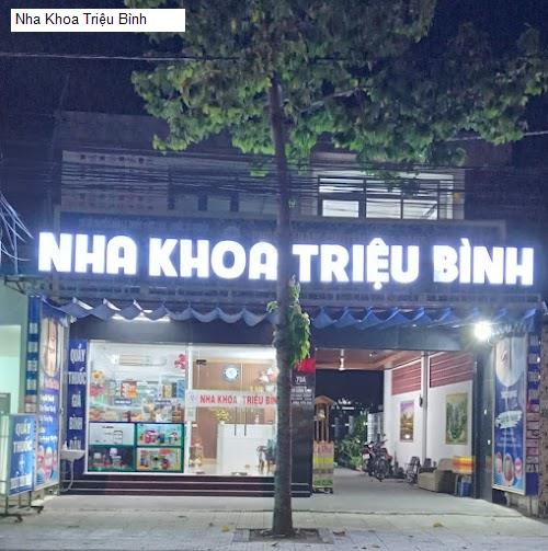 Nha Khoa Triệu Bình