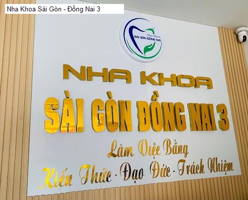 Nha Khoa Sài Gòn - Đồng Nai 3