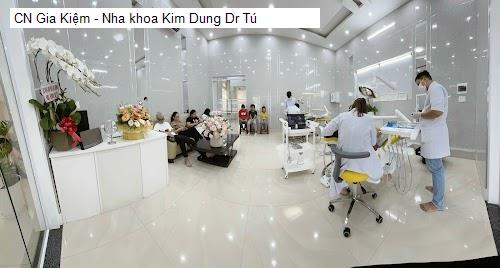 CN Gia Kiệm - Nha khoa Kim Dung Dr Tú