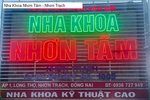 Nha Khoa Nhơn Tâm - Nhơn Trạch